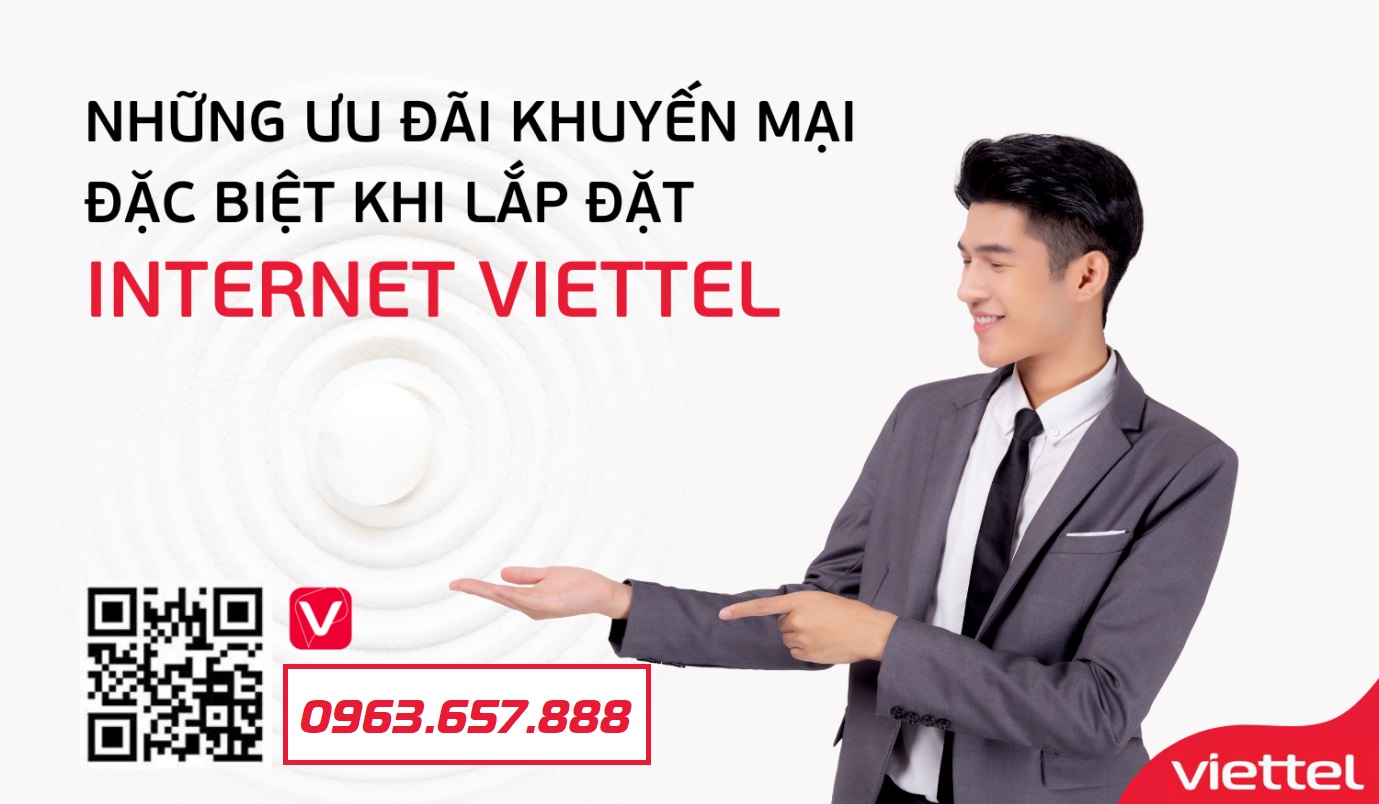 Những ưu đãi khuyến mại đặc biệt khi lắp đặt Internet Viettel